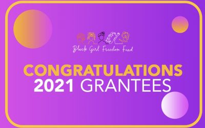 Philanthropy Women: Announcing the Black Girl Freedom Fund’s First Six Grantees