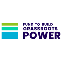 Fund to Build Grassroots Power